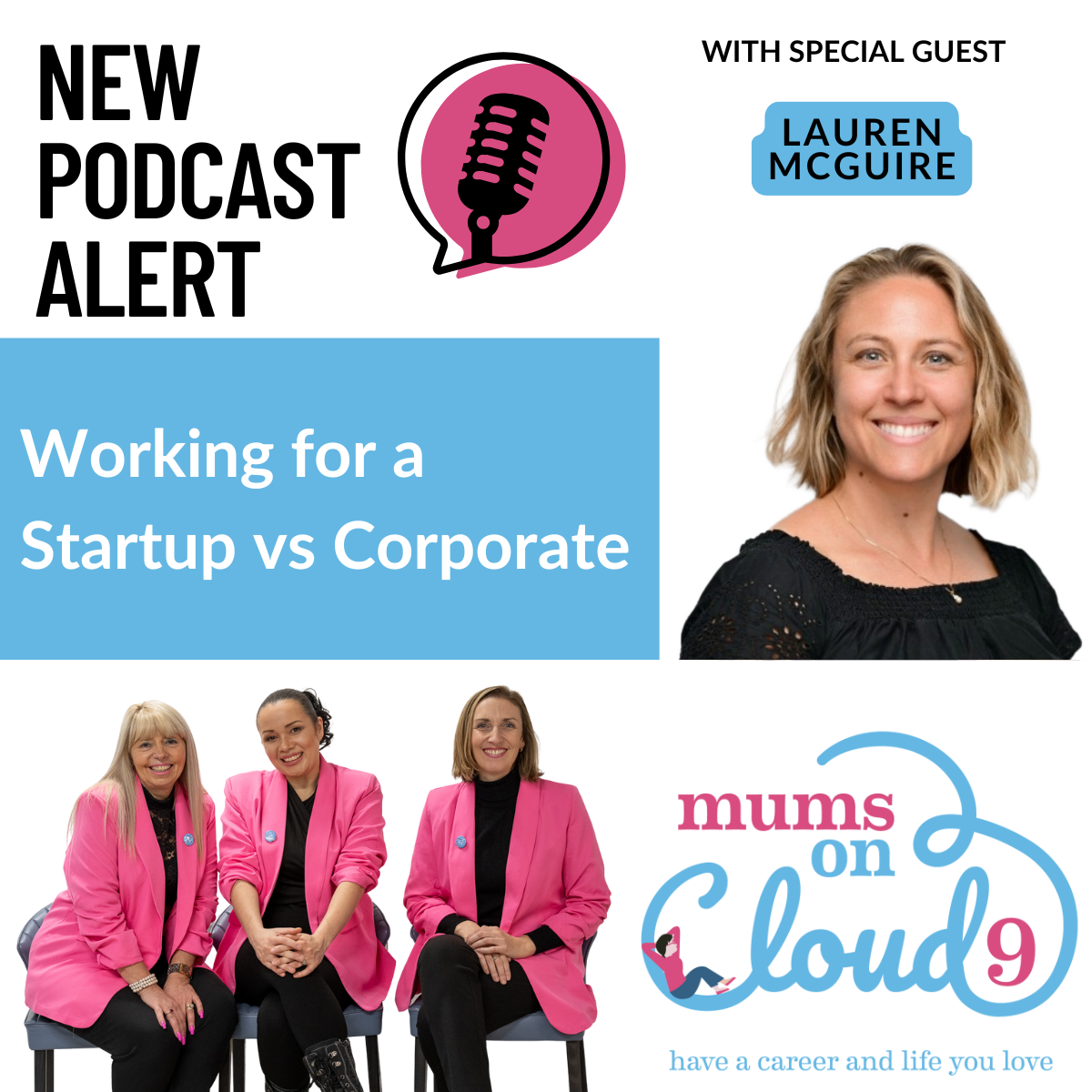Lauren McGuire Salesfroce, Mums on Cloud 9 Podcast